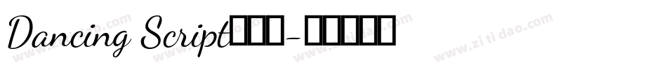 Dancing Script手机版字体转换